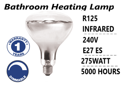 Bathroom Instant Heat Lamp Globe 240V E27 275W Clear R125 Infrared Reflector