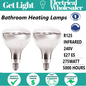2 x Bathroom Instant Heat Lamp Globe 240V E27 275W Clear R125 Infrared Reflector