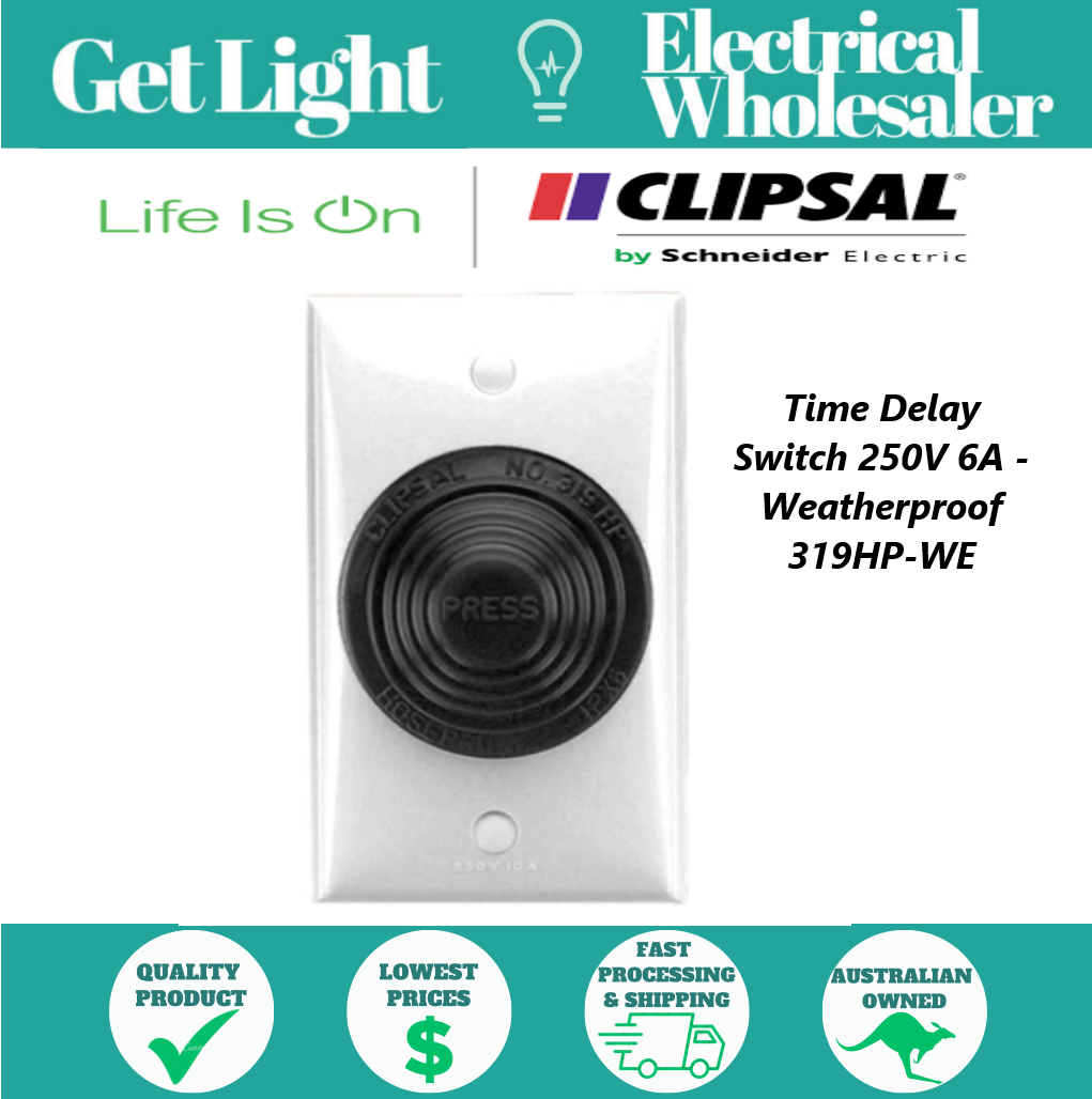 Clipsal 319HP-WE  Pneumatic Time Delay Switch WeatherProof